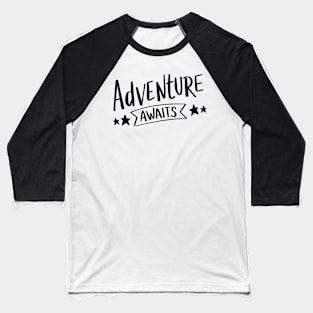 Adventure Awaits Baseball T-Shirt